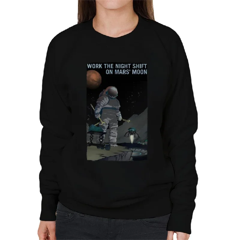 NASA Work The Night Shift On Mars Moon Women's Sweatshirt Hoodie with Tie-Dye Psychedelic Retro NASA Work The Night Shift On Mars Moon Women's Sweatshirt Hoodie with Tie-Dye Psychedelic Retro