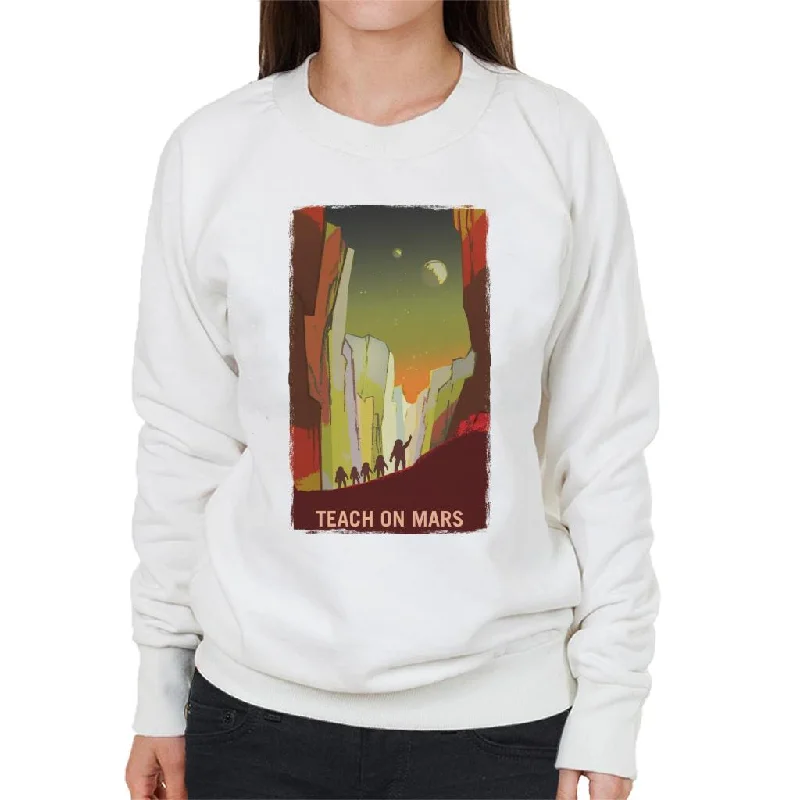 NASA Teach On Mars Women's Sweatshirt Hoodie with Embroidery Detailed Premium