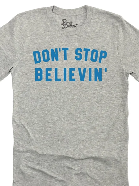Don't Stop Believin' Unisex T-shirt - Blue / Athletic Gray Wool Fabric Cashmere Fabric Tweed Fabric Don't Stop Believin' Unisex T-shirt - Blue / Athletic Gray Wool Fabric Cashmere Fabric Tweed Fabric